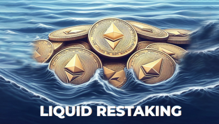 The Emergence of The Liquid Restaking Sector