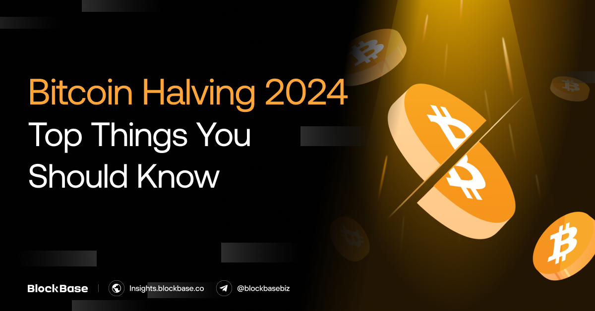 Bitcoin Halving 2024: Top Things You Should Know