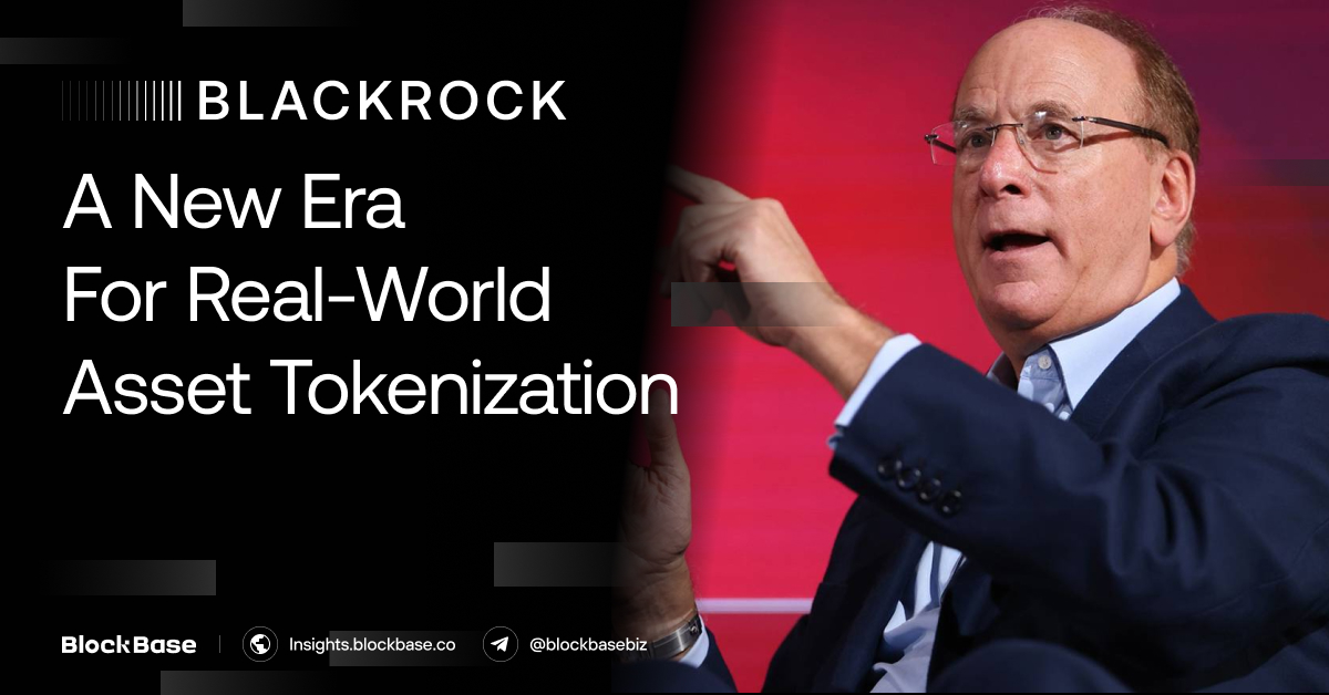 BlackRock – A new era for Real-world Asset Tokenization