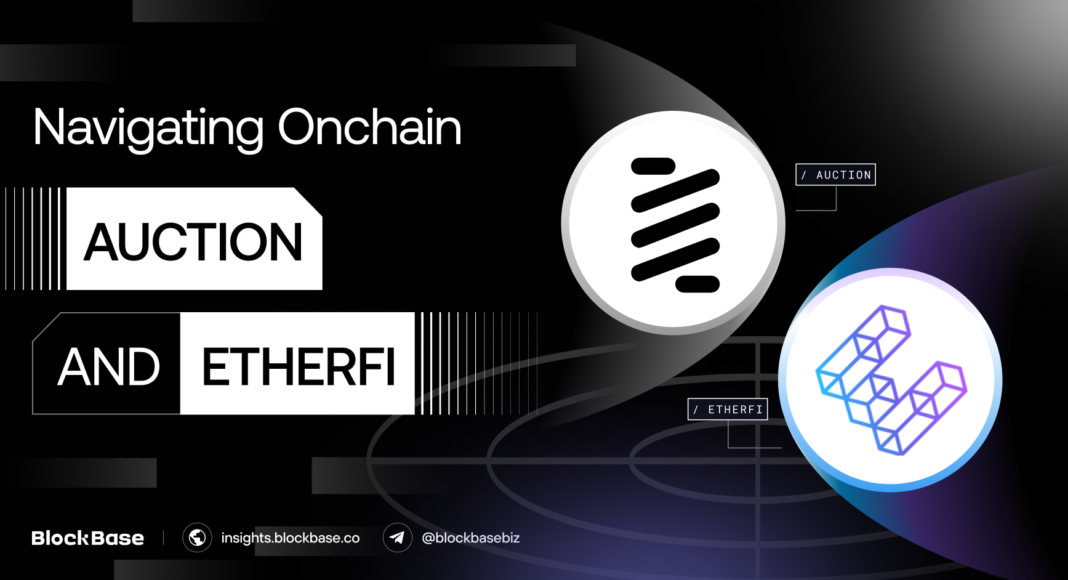 Navigating Onchain Auction and Etherfi