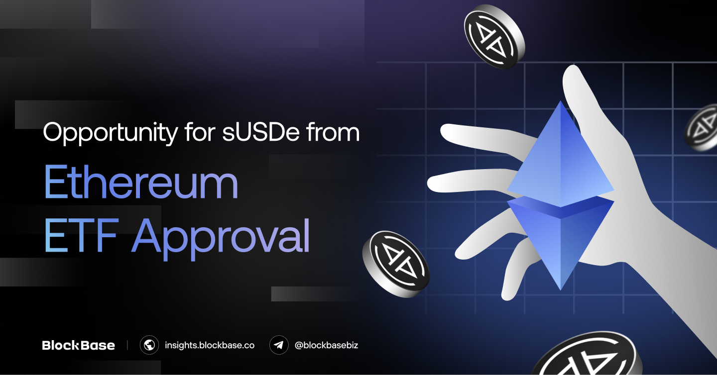 Opportunity for sUSDe from Ethereum ETF Approval