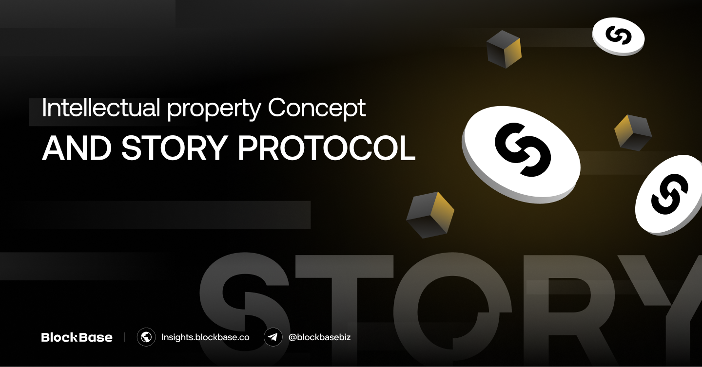 Intellectual property Concept and Story Protocol