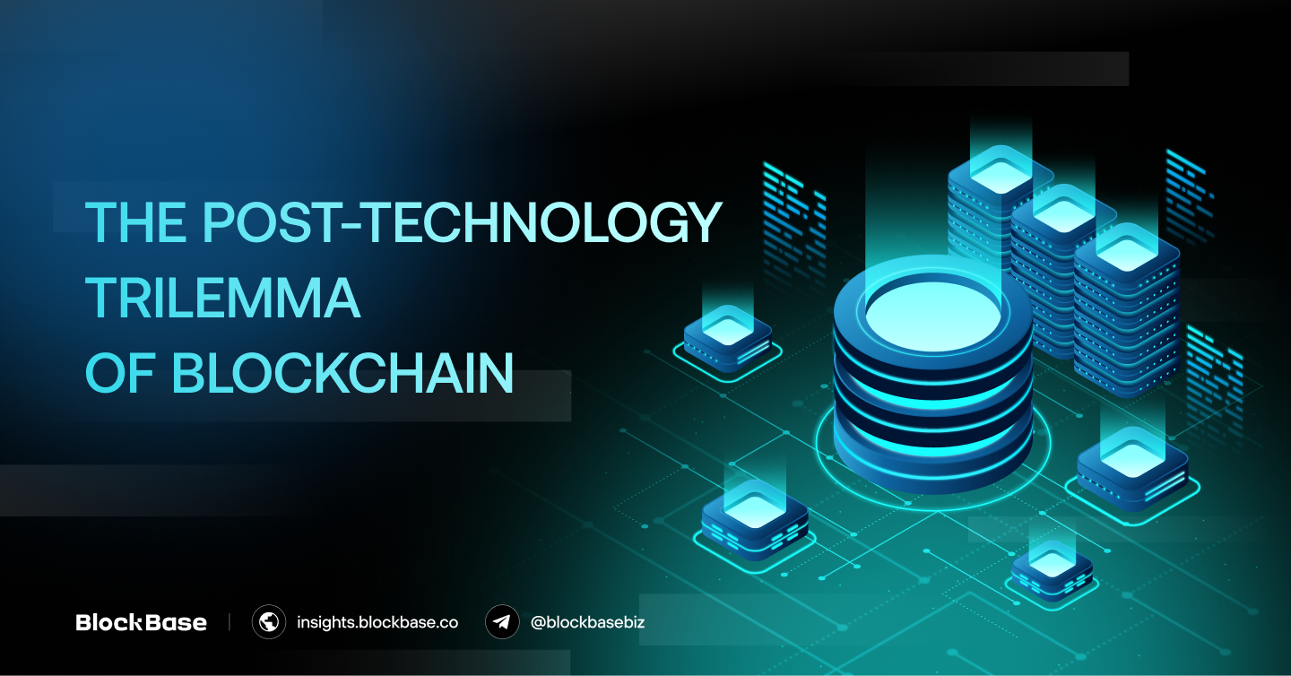 The Post-Technology Trilemma of Blockchain