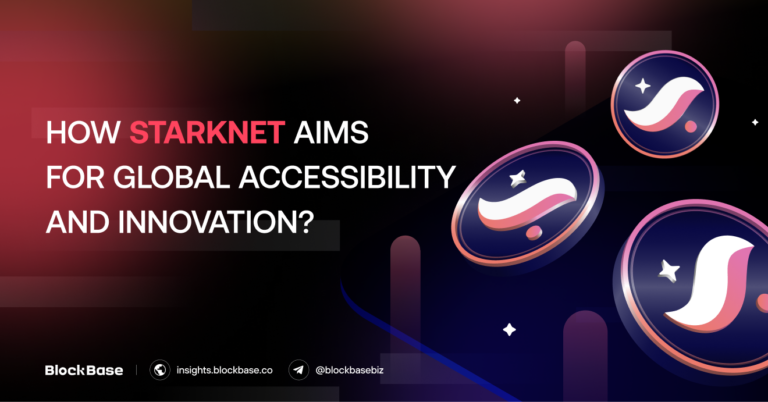 How Starknet Aims for Global Accessibility and Innovation